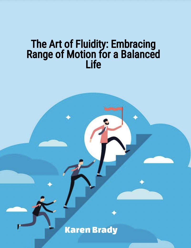 The Art Of Fluidity: Embracing Range Of Motion For A Balanced Life ...