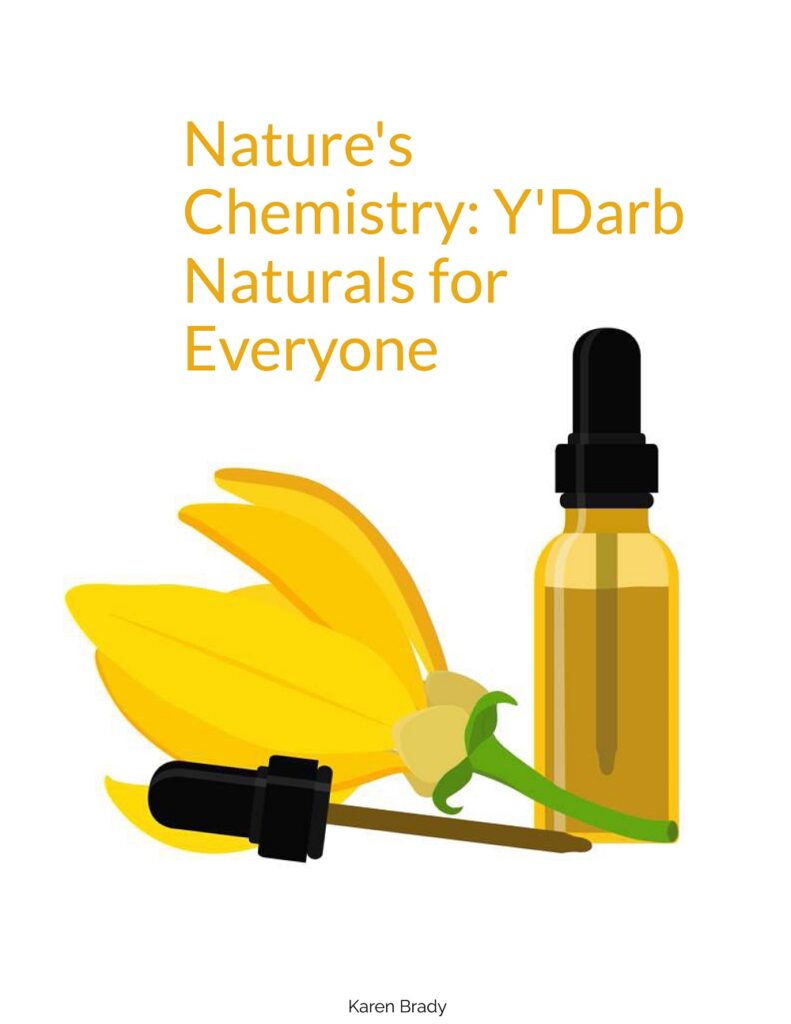 Nature's Chemistry: Y'Darb Naturals for Everyone